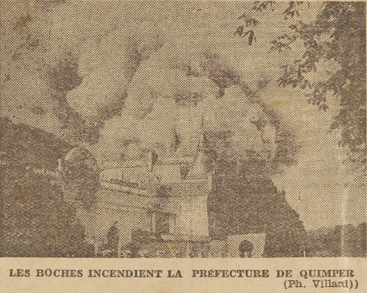 Quimper Incendie de la préfecture par les Allemands Septembre 1944