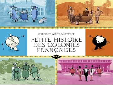 Coffret Petite histoire des colonies françaises