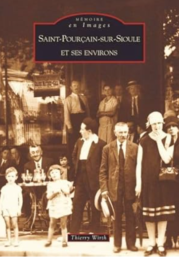 Saint-Pourçain-sur-Sioule et ses environs