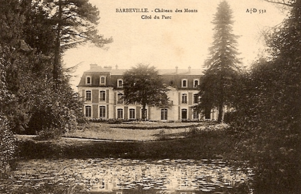 Barbeville Château des Monts