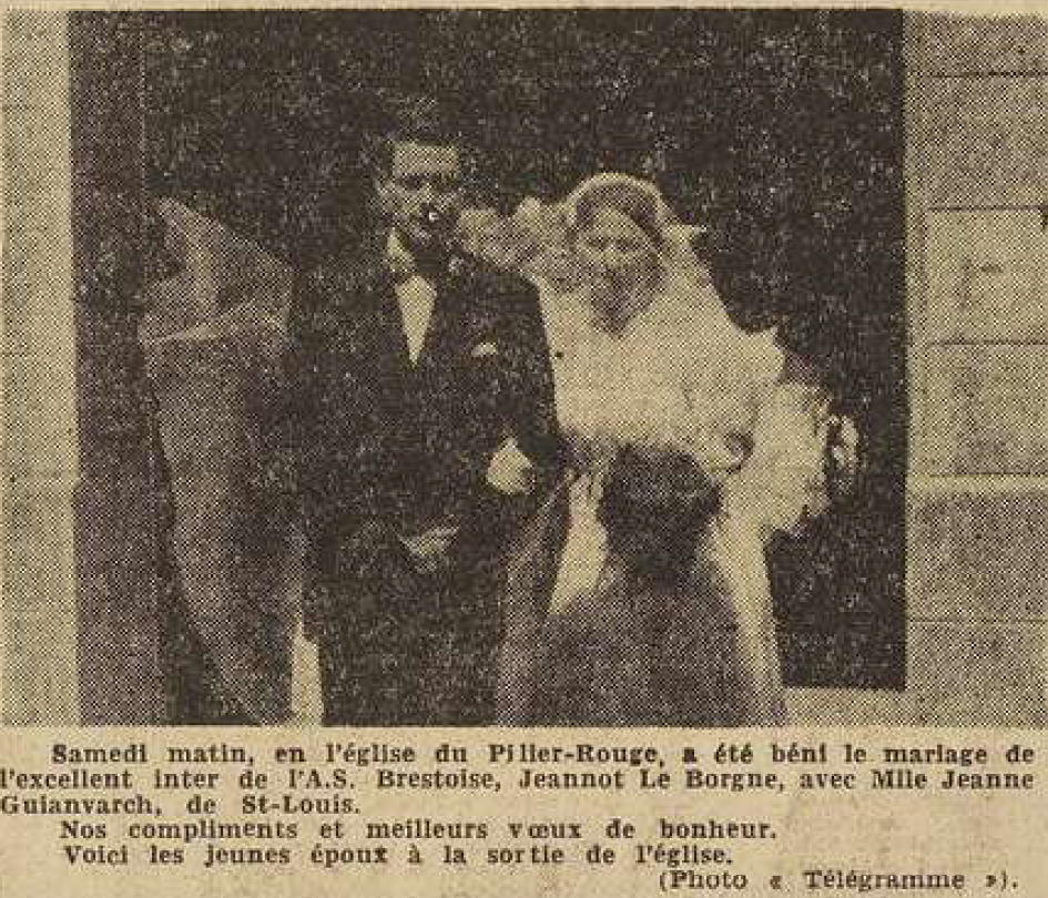 Brest Mariage Le Borgne Jeannot Guianvarch Jeanne Le Télégramme de Brest 1 Août 1955
