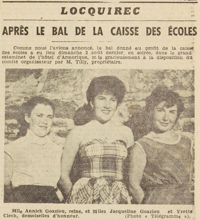 Locquirec Reine 1953 Goaziou Annick Goaziou Jacqueline et Clech Yvette demoiselles d'honneur Le Télégramme de Brest 4 Août 1953