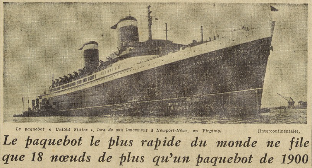 Le paquebot United States Newport-News Virginie Le Télégramme du 7 Juillet 1952