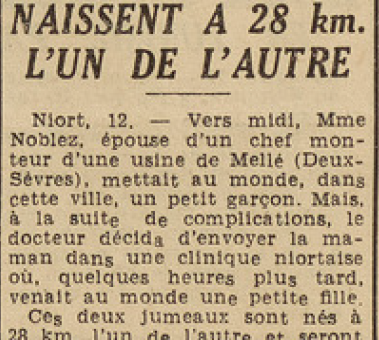 Niort Les jumeaux Noblez naissent à 28 kilomètres l'un de l'autre Le Télégramme 13 août 1952