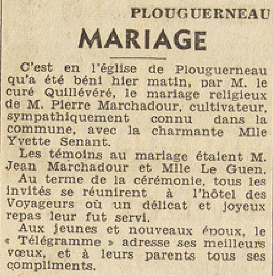 Plouguerneau Mariage Marchadour Pierre cultivateur avec Senant Yvette Le Télégramme 25 mai 1955